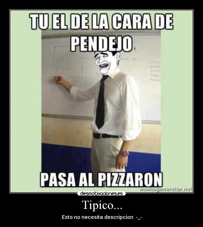 Tipico... -