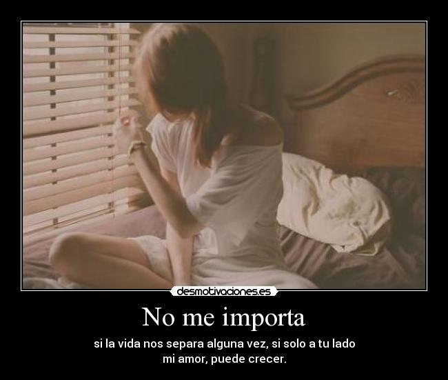 No me importa - 