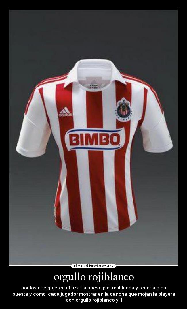 orgullo rojiblanco - por los que quieren utilizar la nueva piel rojiblanca y tenerla bien
puesta y como cada jugador mostrar en la cancha que mojan la playera
con orgullo rojiblanco y l