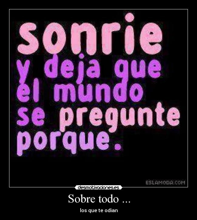 Sobre todo ... - 