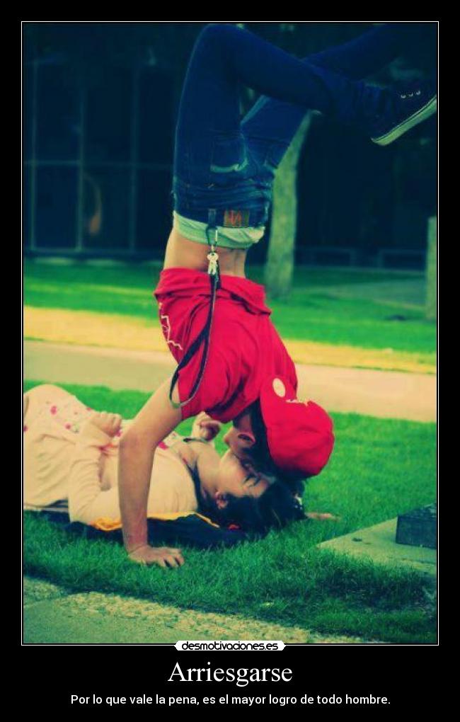 Arriesgarse - 