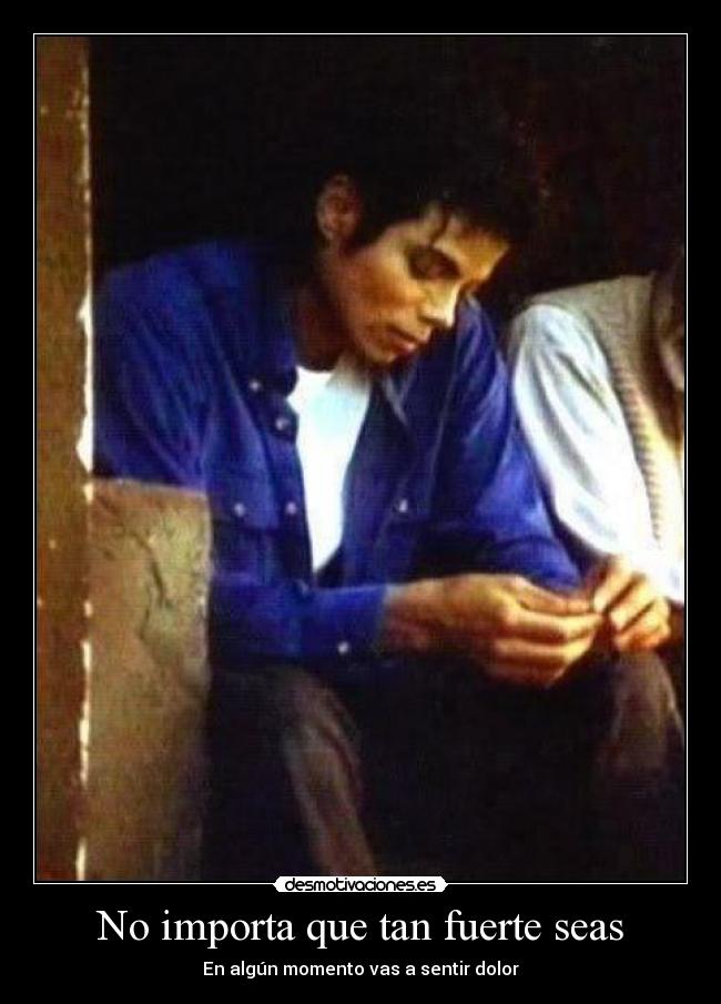 carteles dolor amor deprecion michael jackson desmotivaciones