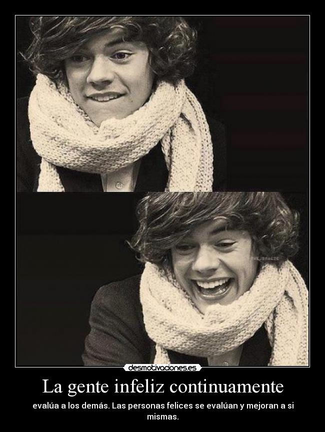 La gente infeliz continuamente -