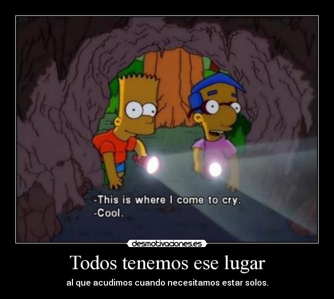 Todos tenemos ese lugar - 