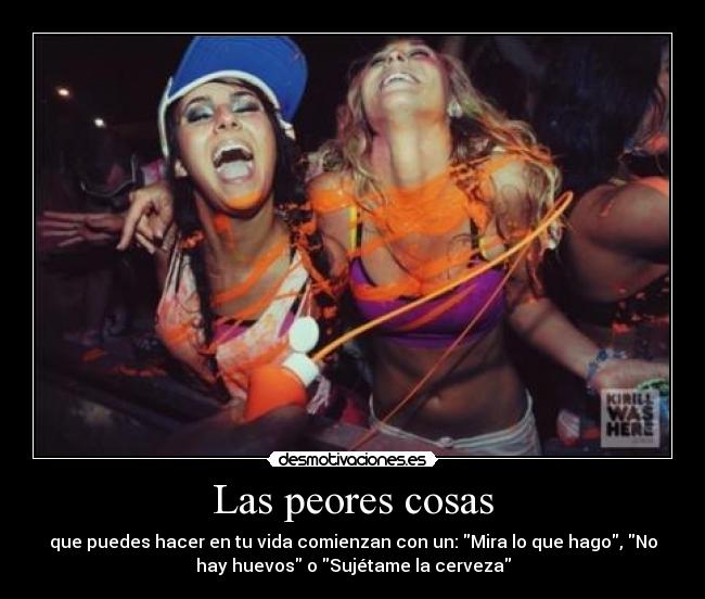 Las peores cosas -