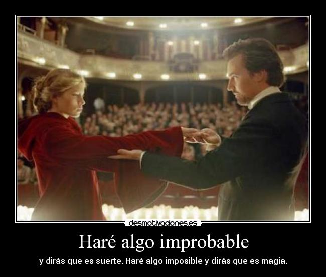 Haré algo improbable - 