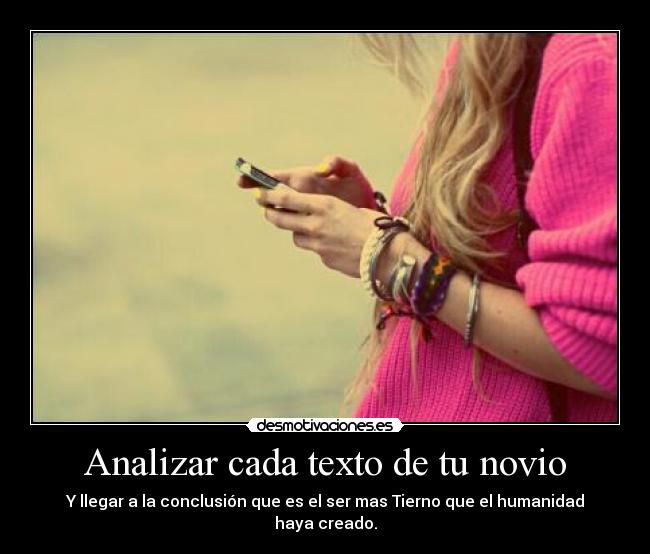 Analizar cada texto de tu novio - 