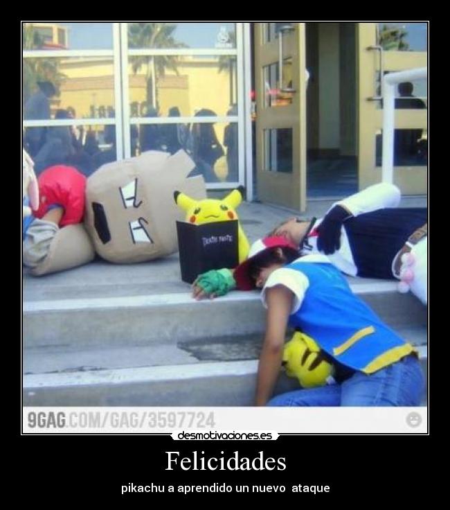 Felicidades - pikachu a aprendido un nuevo ataque