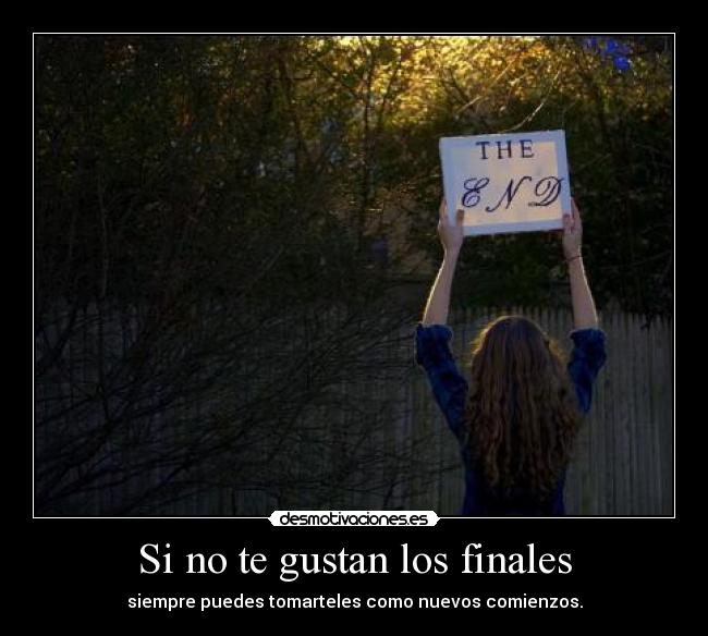 Si no te gustan los finales - 