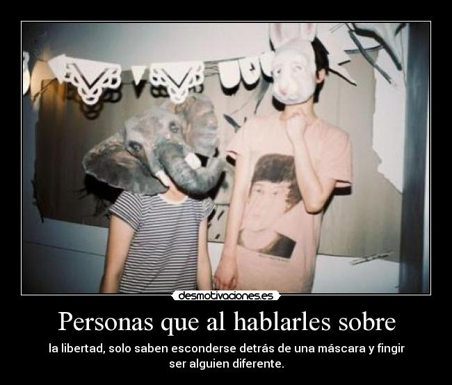 Personas que al hablarles sobre - 