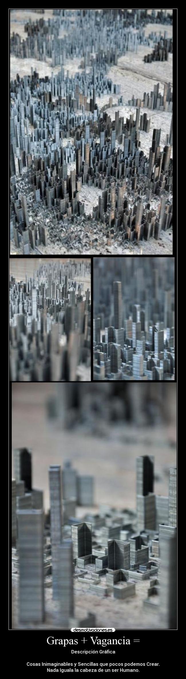 Grapas + Vagancia = - 