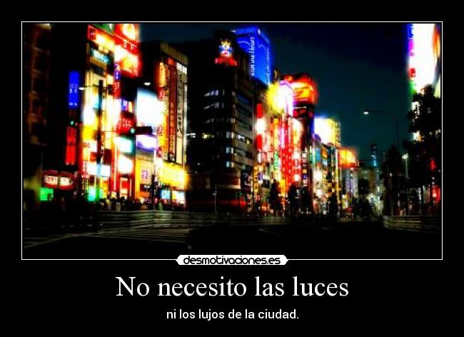 No necesito las luces - 