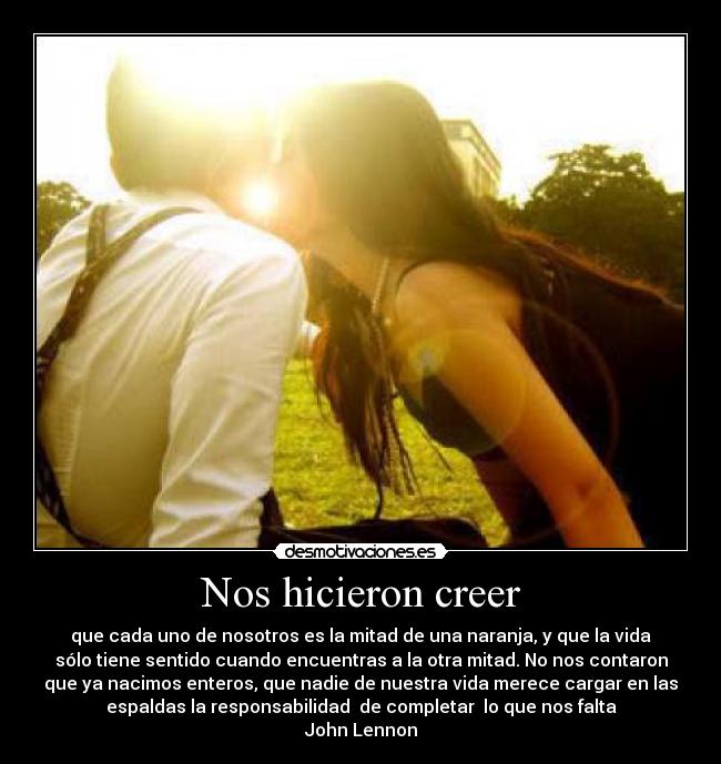 Nos hicieron creer -