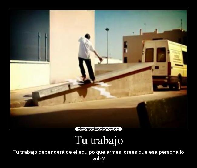 Tu trabajo -