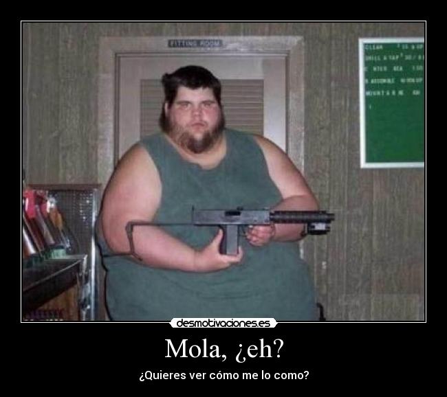 Mola, ¿eh? - 