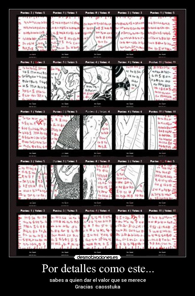 Por detalles como este... - sabes a quien dar el valor que se merece
Gracias caosstuka