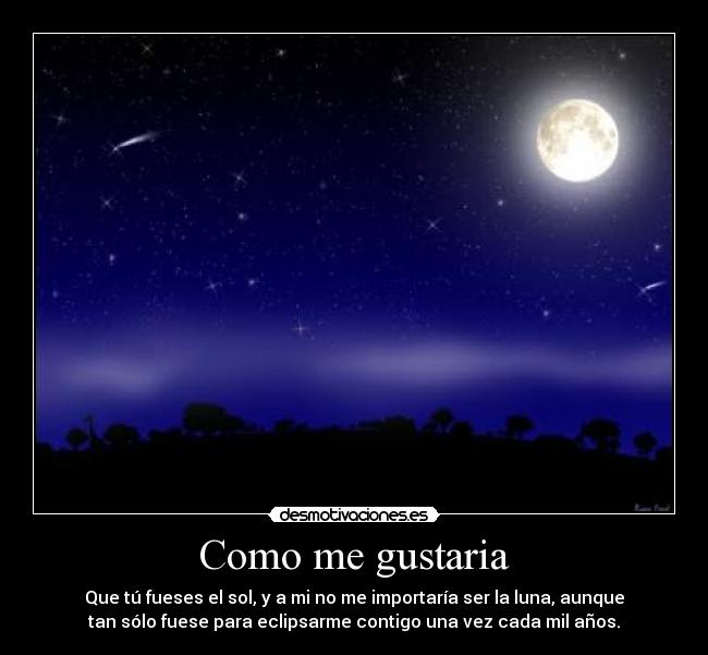Como me gustaria - 