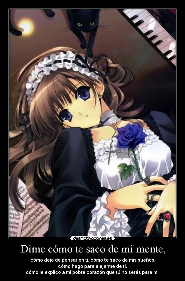 Dime cómo te saco de mi mente, - 