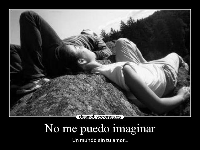 No me puedo imaginar - 