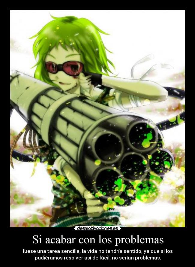 Si acabar con los problemas - 