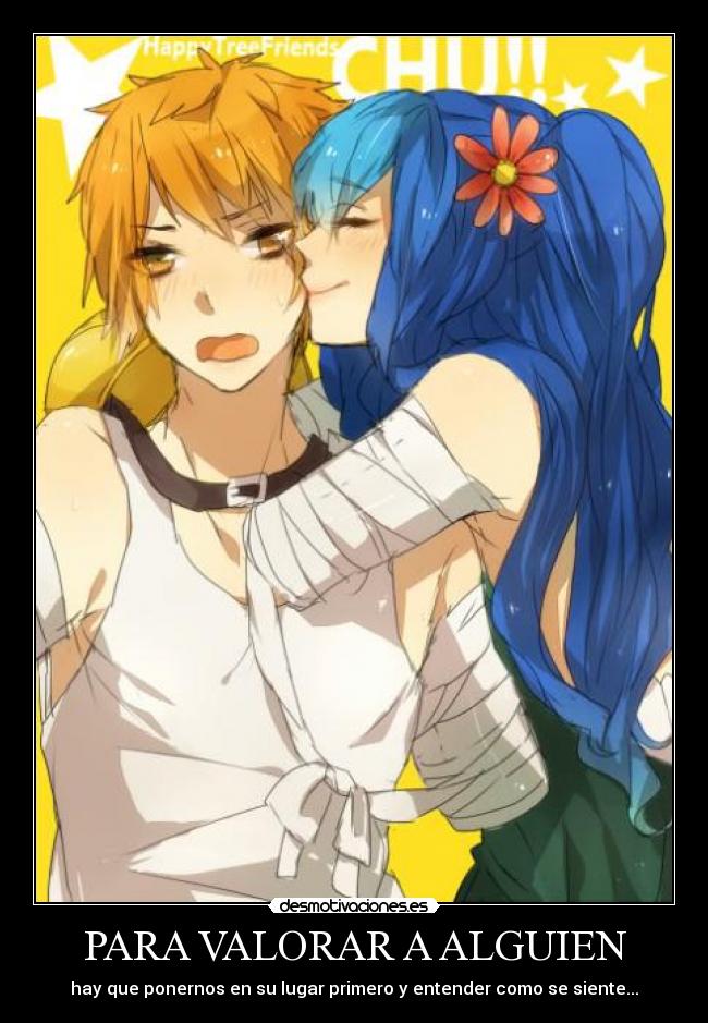 PARA VALORAR A ALGUIEN -