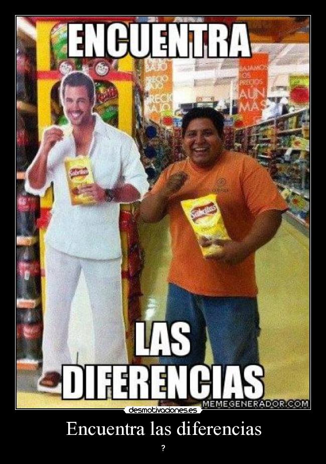 Encuentra las diferencias - ?