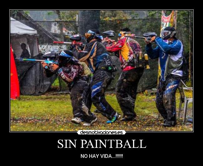 carteles paintball desmotivaciones