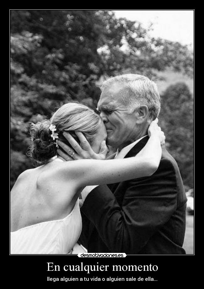 En cualquier momento -