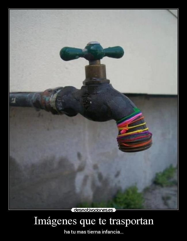 Imágenes que te trasportan - 