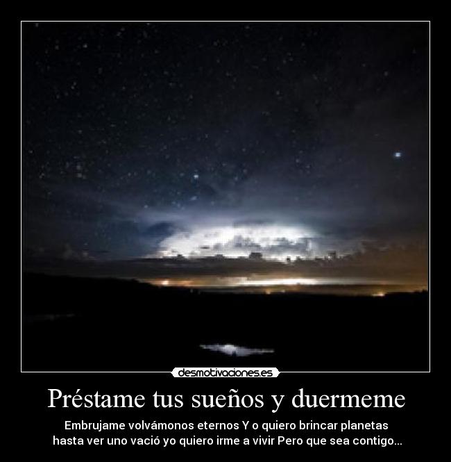 Préstame tus sueños y duermeme -