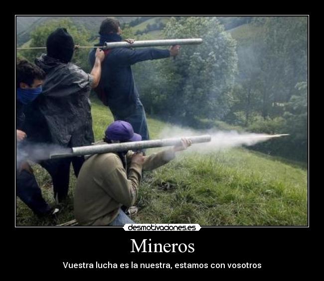 carteles mineros desmotivaciones