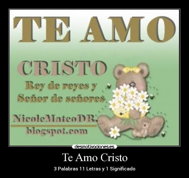 Te Amo Cristo - 