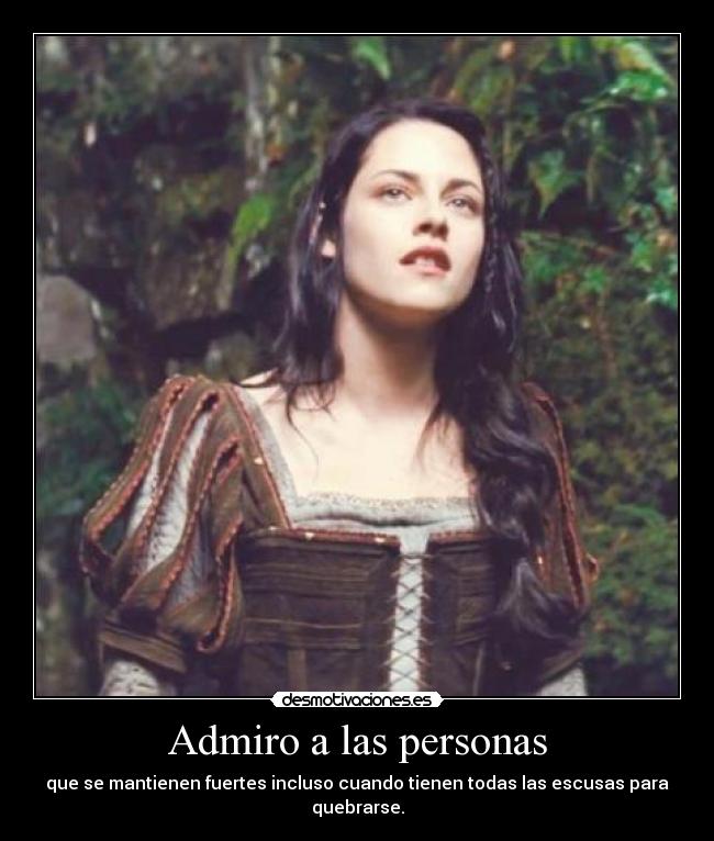 Admiro a las personas -