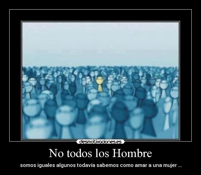 No todos los Hombre -
