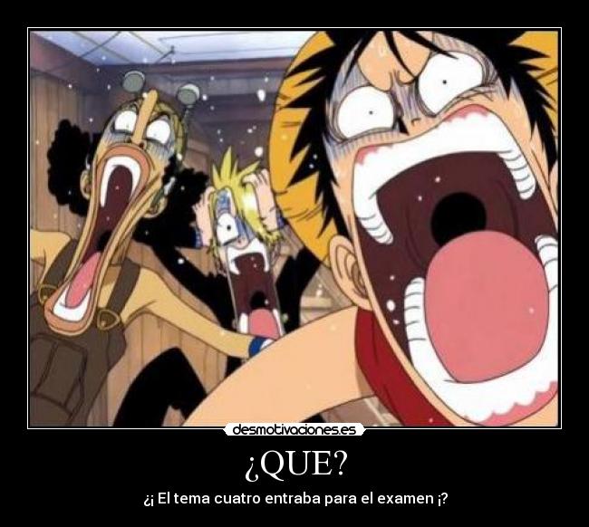 ¿QUE? - 