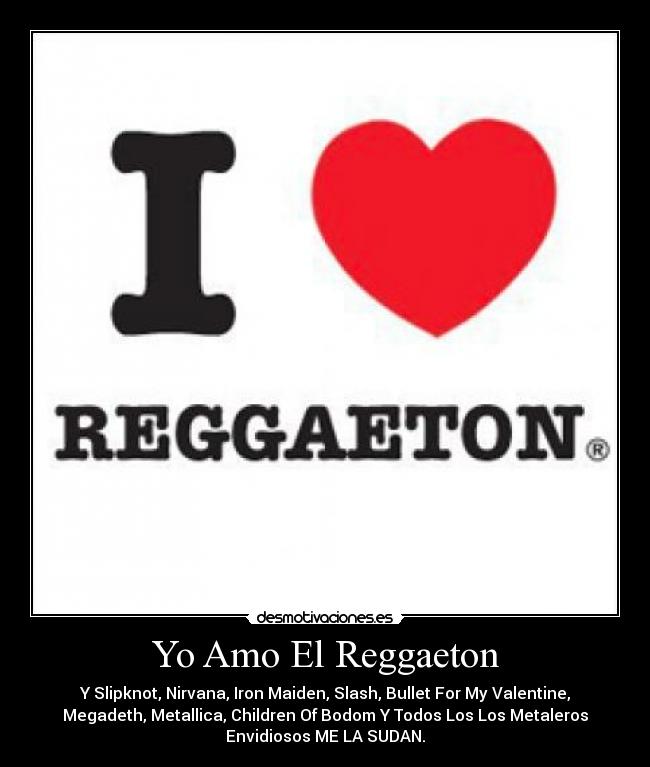 Yo Amo El Reggaeton - 
