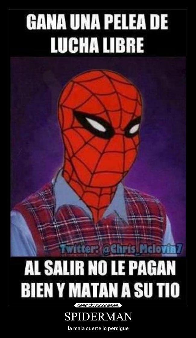 SPIDERMAN - la mala suerte lo persigue