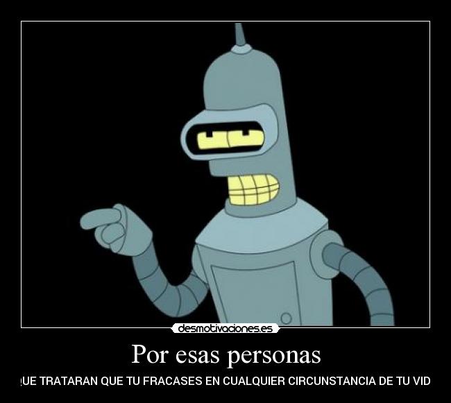 Por esas personas -