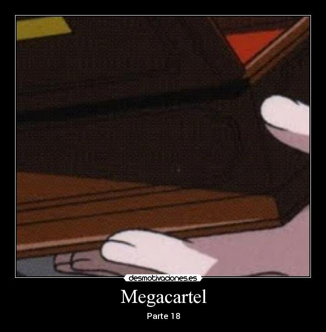 Megacartel - Parte 18