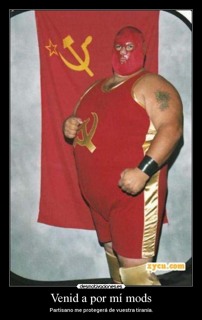 Venid a por mí mods - 