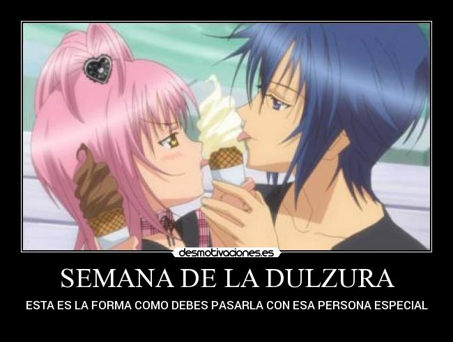 SEMANA DE LA DULZURA - 