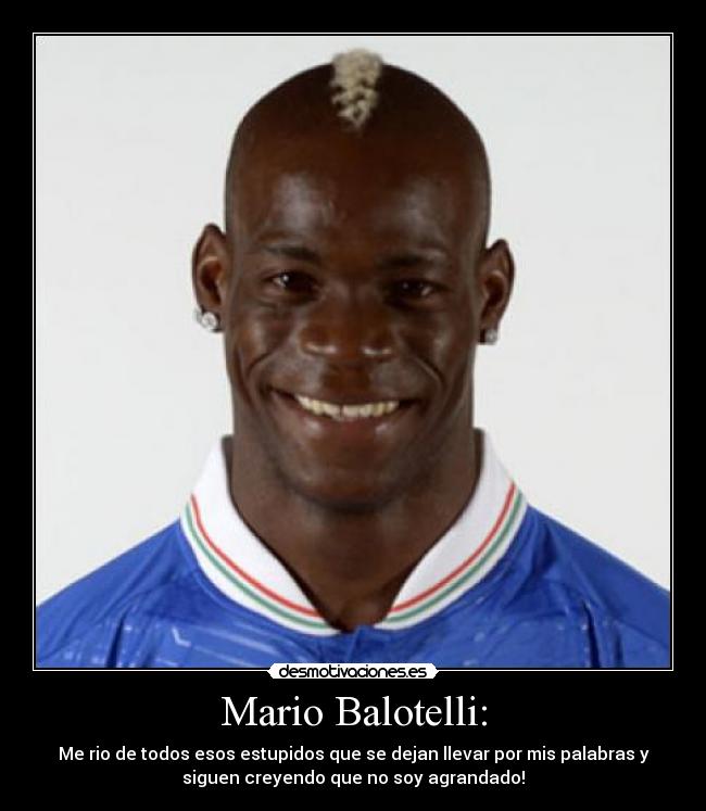 carteles balotelli desmotivaciones