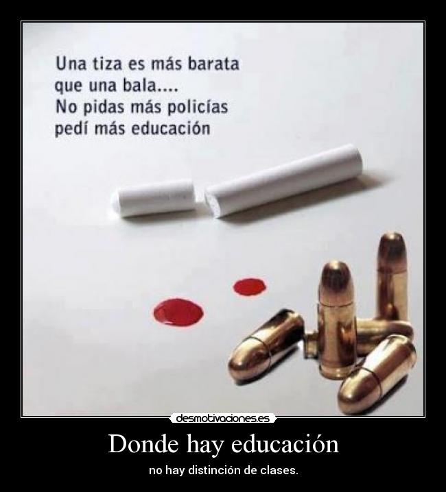 Donde hay educación -