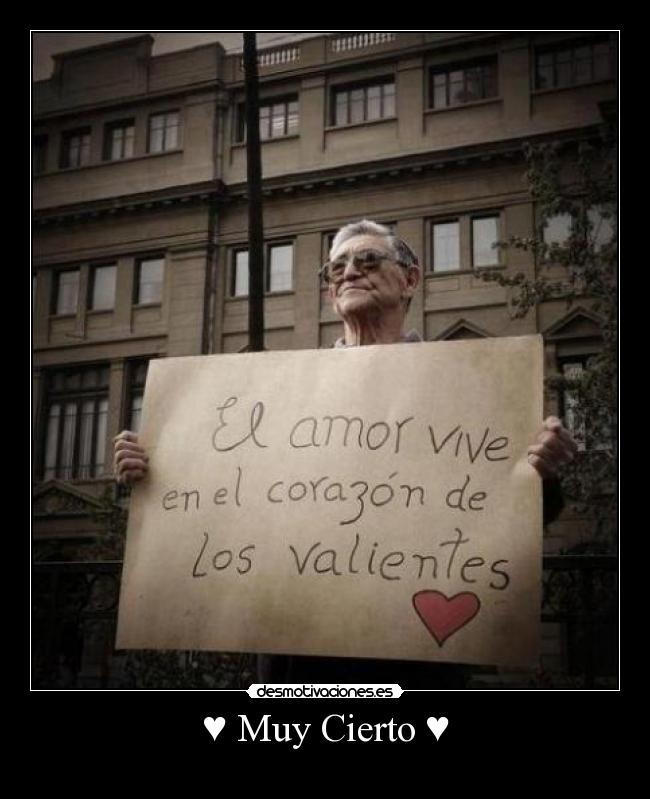 ♥ Muy Cierto ♥ -