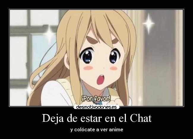 Deja de estar en el Chat -