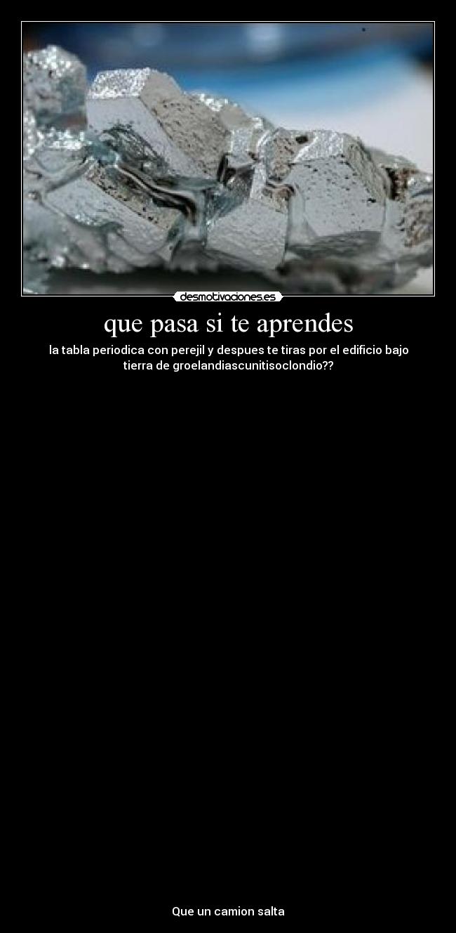 que pasa si te aprendes - 