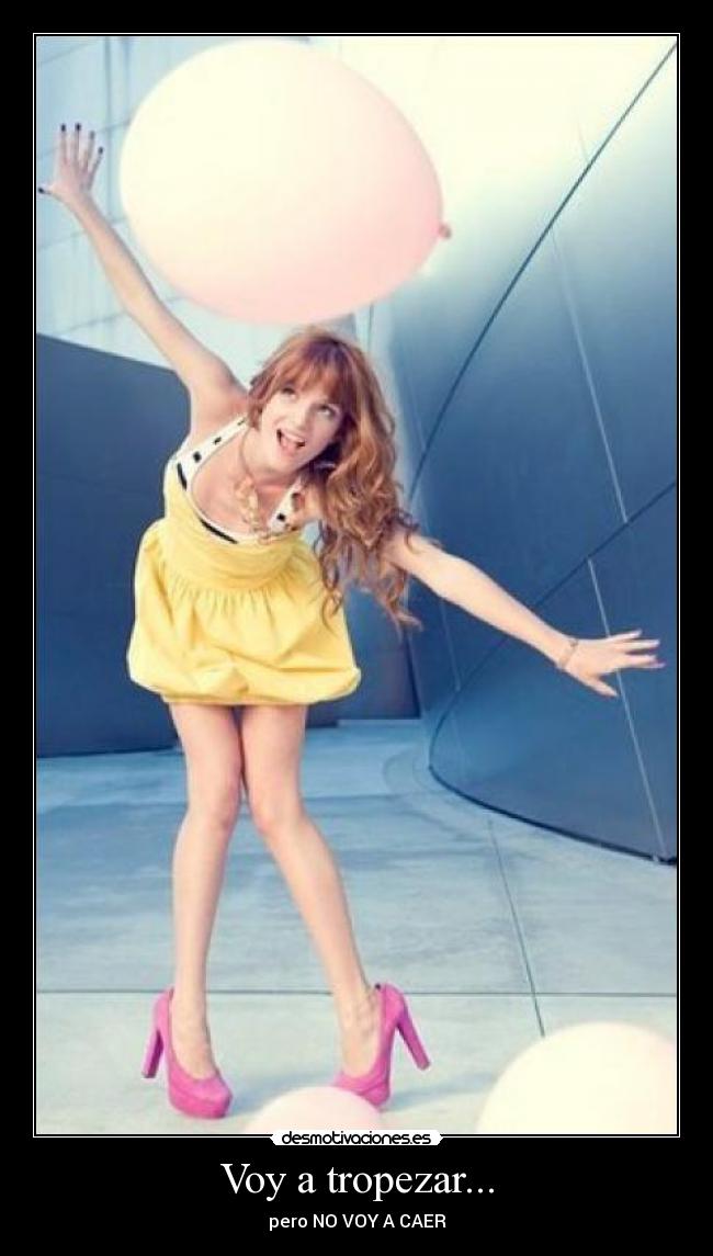 carteles voy tropezar pero voy caer desmotivaciones