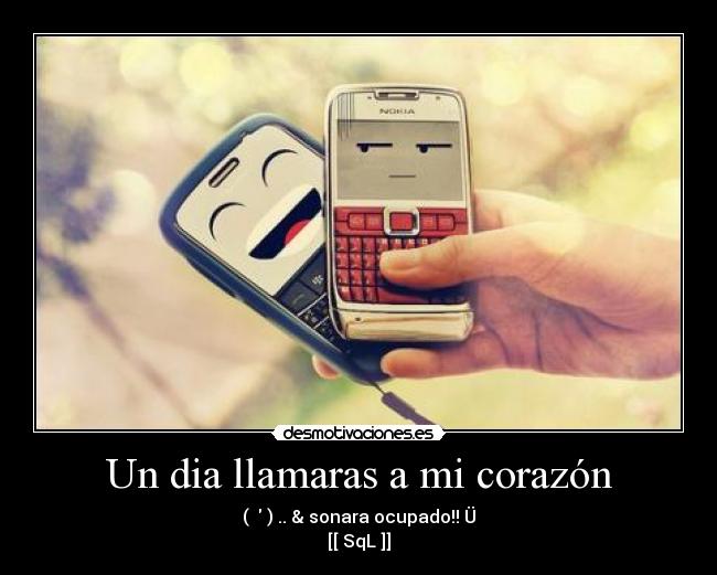 Un dia llamaras a mi corazón - 
