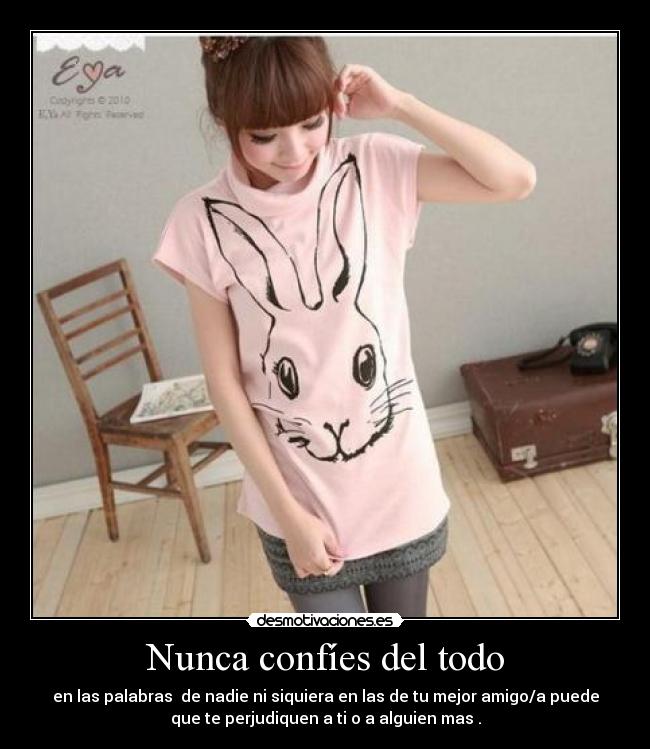 Nunca confíes del todo - 