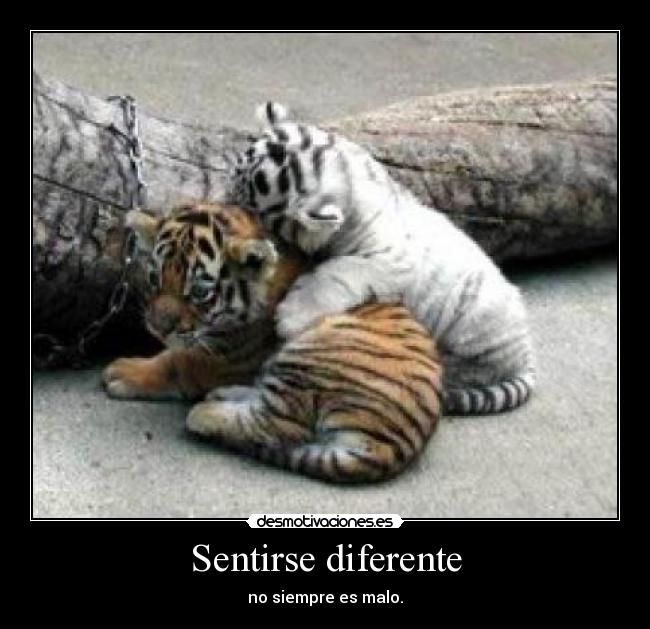 Sentirse diferente - 